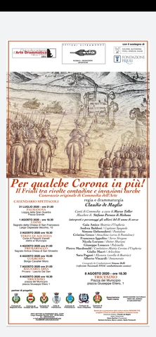Spettacolo teatrale "Per qualche Corona in più! Il Friuli tra rivolte contadine e invasioni turche"